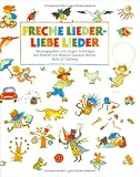 Freche Lieder - liebe Lieder Freche Lieder - liebe Lieder