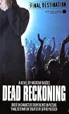 Final Destination #1: Dead Reckoning