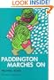 Paddington Marches On (Paddington Bear)