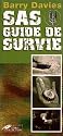 SAS : Guide de survie