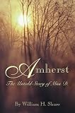 Amherst: The Untold Story of Miss D.