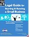 Legal Guide For Starting & Running A Small Business (8th Edition)