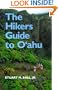 The Hikers Guide to O'Ahu (A Kolowalu Book)