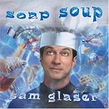 Soap Soup