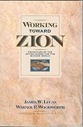 Working Toward Zion: Principles of the United Order for the Modern World