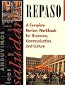 Repaso: A Complete Review Workbook for Grammar, Communication, and Culture