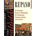 Repaso: A Complete Review Workbook for Grammar, Communication, and Culture