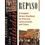 Repaso: A Complete Review Workbook for Grammar, Communication, and Culture