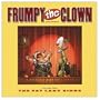 Frumpy the Clown, Vol. 2:  The Fat Lady Sings