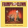 Frumpy the Clown, Vol. 2:  The Fat Lady Sings