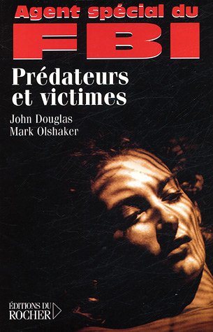Agent sp�cial du FBI : Pr�dateurs et victimes