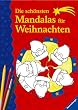 Die sch�nsten Mandalas f�r Weihnachten
