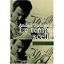 Le Temps scell�