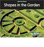 Shapes in the garden