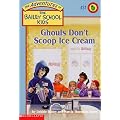 Ghouls Don't Scoop Ice Cream (The Adventures of the Bailey School Kids, #31) book cover