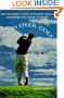 Mind Over Golf: How to Use Your Head to Lower Your Score