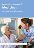 Fundamental aspects of medicines