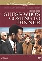 Guess Who's Coming to Dinner (40th Anniversary Edition)