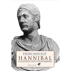 Hannibal: Stratege und Staatsmann