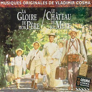 La Gloire De Mon Pere... Vladimir Cosma