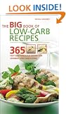 The Big Book of Low-Carb Recipes: 365 Fast and Fabulous Dishes for Every Low-Carb Lifestyle