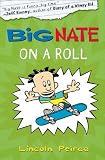 Big Nate - Big Nate on a Roll