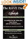 The RAVE Diet & Lifestyle - 2nd Edition