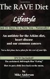 The RAVE Diet & Lifestyle - 2nd Edition