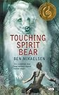 Touching Spirit Bear