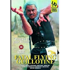 Fatal Flying Guillotine [1977] [DVD]