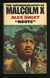 The Autobiography of Malcolm X The Autobiography of Malcolm X