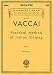 Practical Method of Italian Singing: For High Soprano