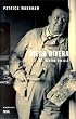 Diego Rivera, le r�veur �veill�
