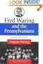 Fred Waring and the Pennsylvanians (Music in American Life)