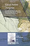 Line of Position Navigation: Sumner and Saint Hilaire: the Two Pillars of Modern Celestial Navigation
