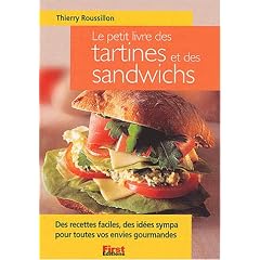 Petit livre des tartines et sandwiches