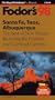 Santa Fe, Taos, Albuquerque '98: The Best of New Mexico Including the Pueblos and Carlsbad Caverns (Fodor's Gold Guides)