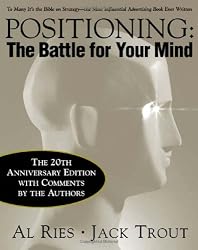 Positioning: The Battle for Your Mind, 20th Anniversary Edition