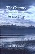 The Country in the City: The Greening of the San Francisco Bay Area (Weyerhaeuser Environmental Books)