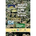 Biological Control in IPM Systems in Africa (Cabi Publishing) by P. Neuenschwander, C. Borgemeister, and J. Langewald