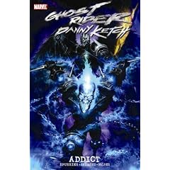 Ghost Rider: Danny Ketch - Addict TPB