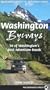 Washington Byways: Backcountry Drives For The Whole Family
