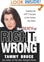 The Death of Right and Wrong: Exposing the Left's Assault on Our Culture and Values