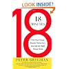 18 Minutes: Find Your Focus, Master Distraction, and Get the Right Things Done