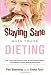 Staying Sane When You're Dieting (Staying Sane)