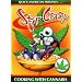 Stir Crazy: Cooking with Cannabis