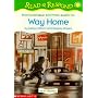 Way Home (Read & Respond)