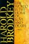 The World Is the Home of Love and Death