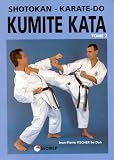 Kumit kata , Shotokan , karaté-Do, tome 2