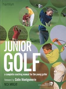 Cover of "Junior Golf: A Complete Coachin...